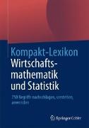 Kompakt-Lexikon Wirtschaftsmathematik und Statistik