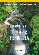 Day Hike! Olympic Peninsula, 3rd Edition