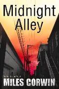 Midnight Alley: An Ash Levine Thrillervolume 2