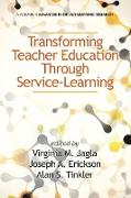 Transforming Teacher Education Through Service-Learning