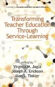 Transforming Teacher Education Through Service-Learning (Hc)