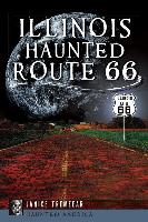 Illinois' Haunted Route 66