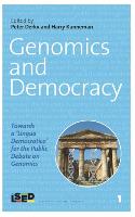 Genomics and Democracy: Towards a Lingua Democratica for the Public Debate on Genomics