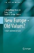 New Europe - Old Values?