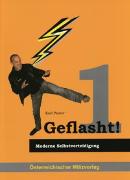Geflasht! Moderne Selbstverteidigung Bd.1