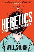 The Heretics