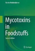 Mycotoxins in Foodstuffs