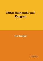 Mikroökonomik und Exegese