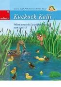 Kuckuck Kalli. Wiesenwusels Lautbilderbuch zum Laut K