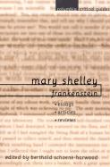 Mary Shelley: Frankenstein: Essays, Articles, Reviews