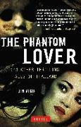 Phantom Lover and Other Thrilling Tales of Thailand