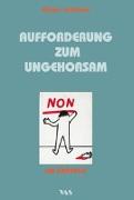 Aufforderung zum Ungehorsam