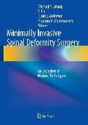 Minimally Invasive Spinal Deformity Surgery