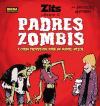 ZITS 15, Padres zombis