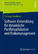 Software-Entwicklung für dynamische Portfolioallokation und Risikomanagement