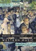 The Norton Anthology of Western Music, Volume 1: Ancient to Baroque