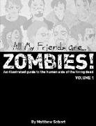 All My Friends Are Zombies!
