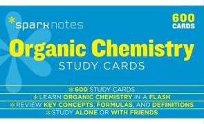 Organic Chemistry Sparknotes Study Cards, Volume 15