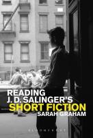 Reading J. D. Salinger's Short Fiction