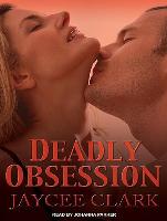 Deadly Obsession