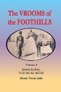 The Vrooms of the Foothills, Volume 4