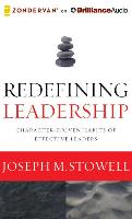 Redefining Leadership: Character-Driven Habits of Effective Leaders