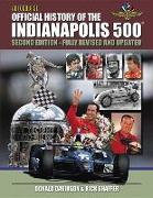 Autocourse Official Illustrated History of the Indianapolis 500: Revised and Updated Second Edition Includes Tribute to Dan Wheldon