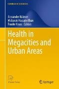 Health in Megacities and Urban Areas