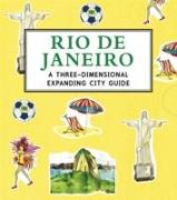 Rio de Janeiro: A Three-Dimensional Expanding City Guide