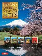 Japan's World Heritage Sites: Unique Culture, Unique Nature (Large Format Edition)