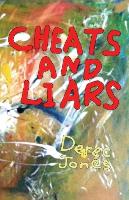 Cheats and Liars