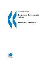 Corporate Governance Corporate Governance in Asia