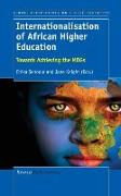 Internationalisation of African Higher Education: Towards Achieving the Mdgs