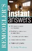 Remodeler's Instant Answers