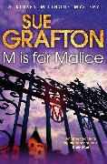 M is for Malice