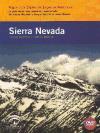 Sierra Nevada: mapa guía digital de espacios naturales: parque nacional y natural
