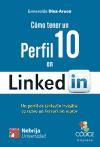 Cómo tener un perfil 10 en Linkedin : un perfil de Linkedin invisible es como un Ferrari sin motor