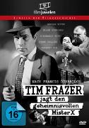 Tim Frazer jagt den geheimnisvollen Mr X