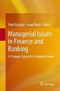 Managerial Issues in Finance and Banking