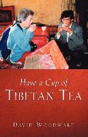 Have a Cup of Tibetan Tea