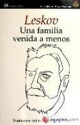 Una familia venida a menos