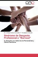 Síndrome de Desgaste Profesional o "Burnout"