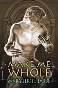 Make Me Whole