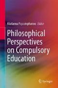 Philosophical Perspectives on Compulsory Education