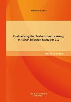 Evaluierung der Testautomatisierung mit SAP Solution Manager 7.1