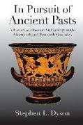 In Pursuit of Ancient Pasts