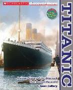 Scholastic Discover More: Titanic