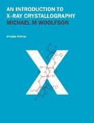 An Introduction to X-Ray Crystallography