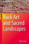 Rock Art and Sacred Landscapes