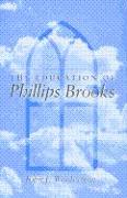 The Education of Phillips Brooks